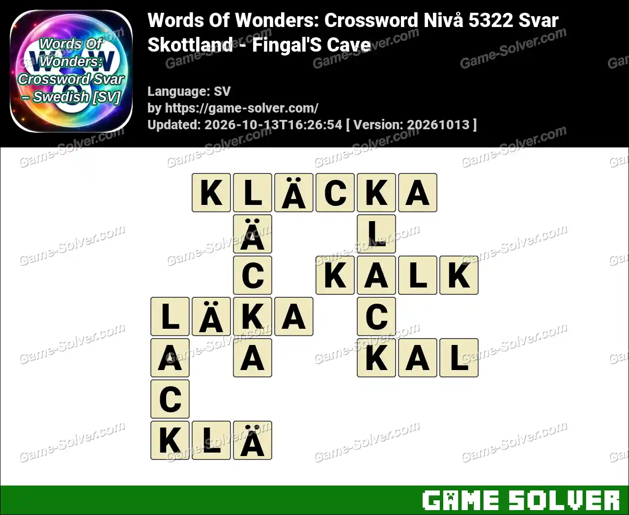 Words Of Wonders: Crossword Nivå 5322 Svar – Skottland – Fingal’S Cave